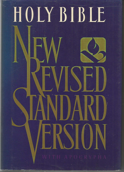 The Holy Bible: containing the Old and New Testaments with the Apocryphal / Deuterocanonical Books [New Revised Standard Version]