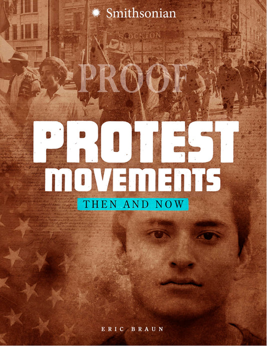 Protest Movements: Then and Now (America: 50 Years of Change)