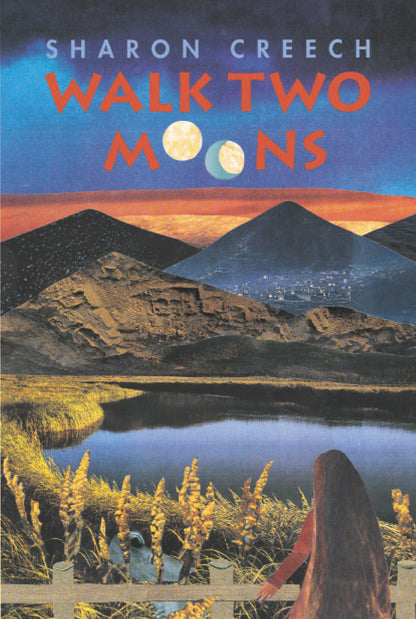 Walk Two Moons: A Newbery Award Winner (Walk Two Moons, 1)