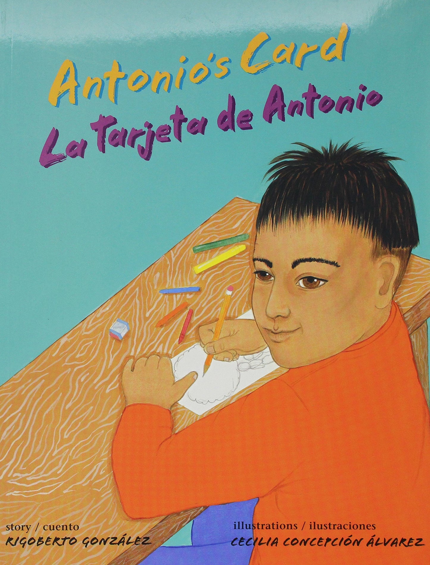 Antonio's Card / La tarjeta de Antonio (English and Spanish Edition)