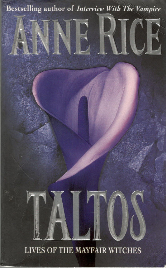 Taltos : Lives of the Mayfair Witches