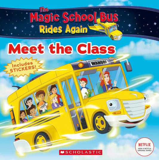 The Meet the Class (The Magic School Bus Rides Again): Meet the Class