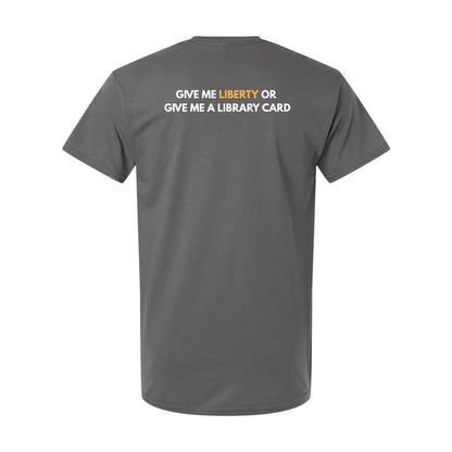 Give me Liberty T-Shirt