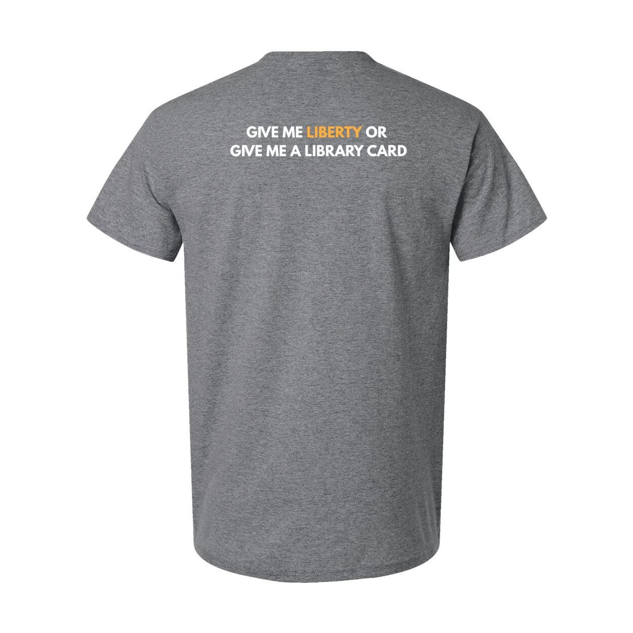 Give me Liberty T-Shirt