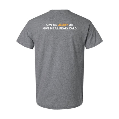 Give me Liberty T-Shirt