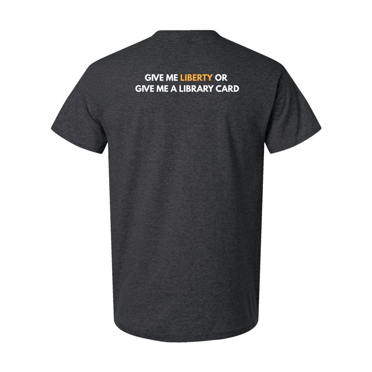 Give me Liberty T-Shirt