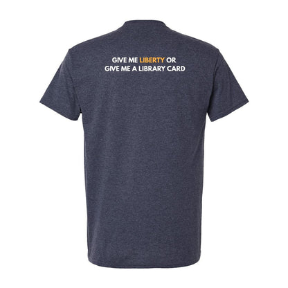 Give me Liberty T-Shirt